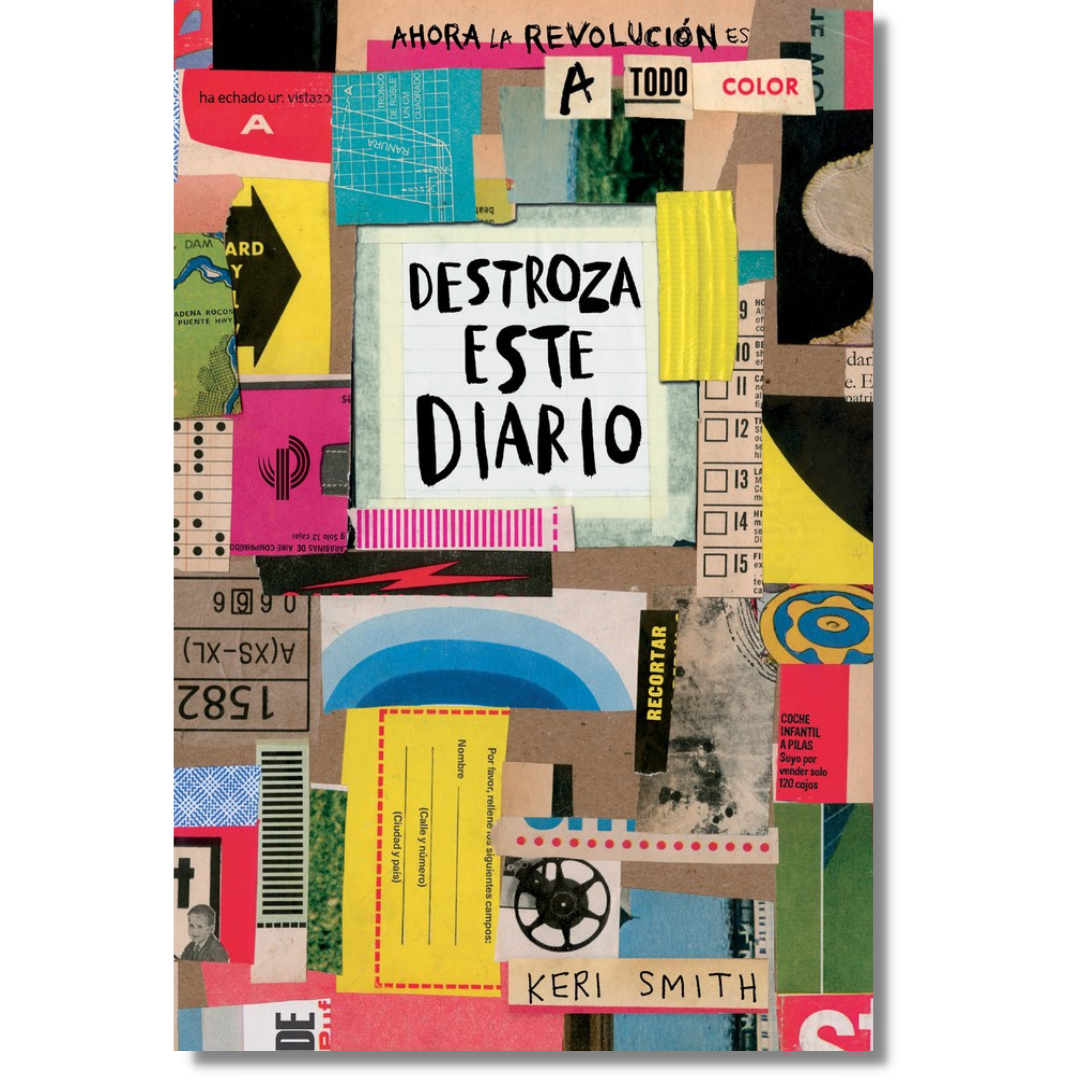 Destroza Este Diario: Ahora a Todo Color de Keri Smith (Libro en Rústica)(NUEVO) - BEV & HER BOOKS®