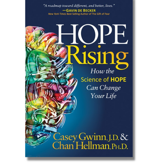 Hope Rising: How the Science of HOPE Can Change Your Life by Casey Gwinn, J.D. & Chan Hellman, Ph.D. (Paperback)(Audiobook)(NEW)