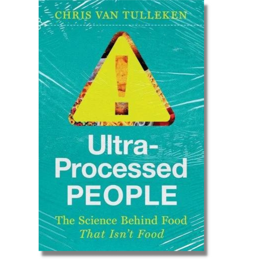 Cover of the book "Ultra-Processed People:  The Science Behind Food That Isn't Food," by Chris Van Tulleken, showing a turqoise-blue covers with a bright yellow caution symbol and the book title in bold letters.