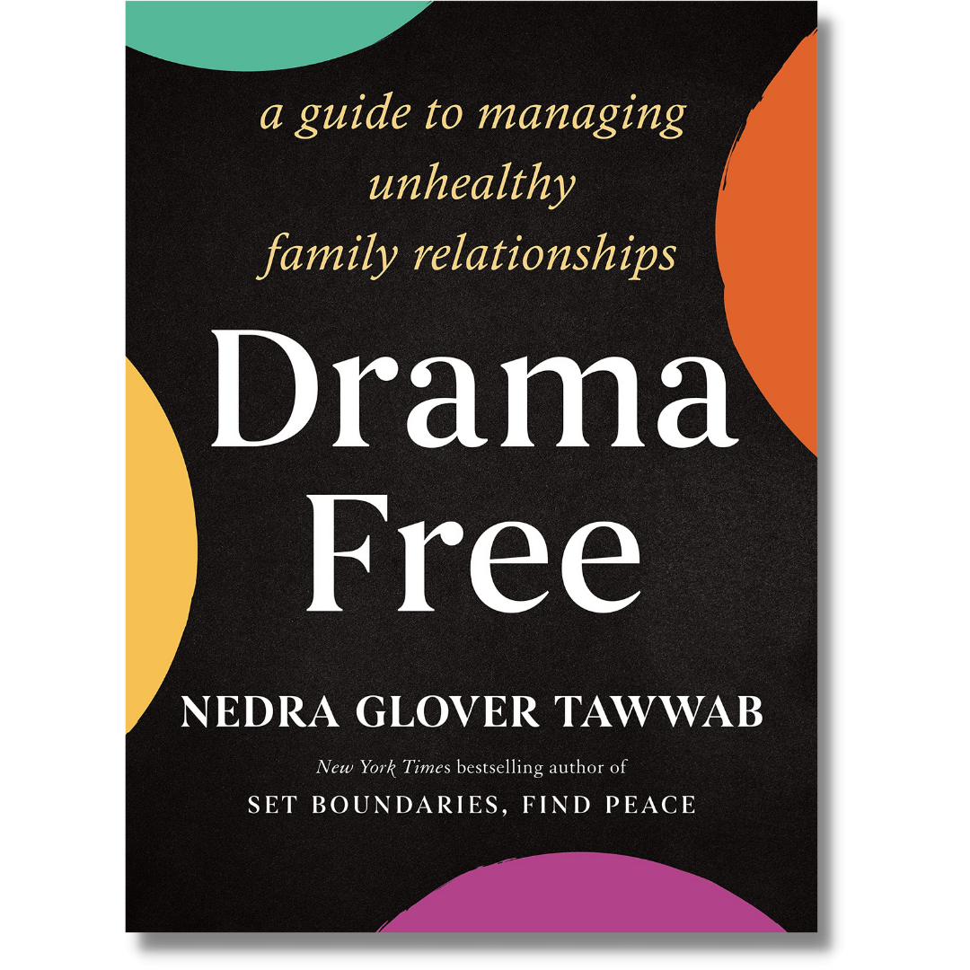 Drama Free: A Guide to Managing Unhealthy Family Relationships by Nedra Glover Tawwab (Hardcover)(Audiobook)(NEW)
