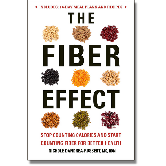 The Fiber Effect:  Stop Counting Calories and Start Counting Fiber for Better Health by Nichole Dandrea-Ressert, MS, RDN (Paperback)(USED--LIKE NEW)