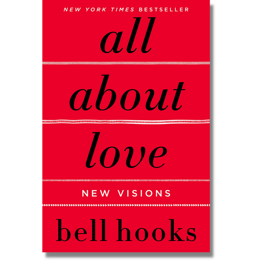 Cover of "All About Love: New Visions," by bell hooks, showing a bright red background with the title in bold, black letters.